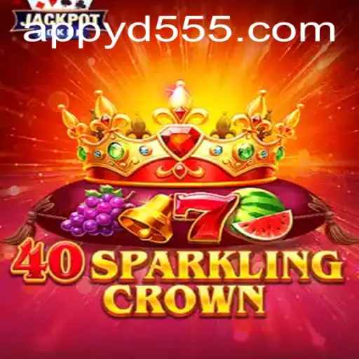 Exploring the World of 40SparklingCrown and Its Connection to yd555 PH Login