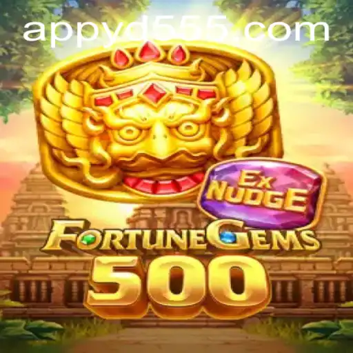 Exploring FortuneGems500 and Joining the Adventure with YD555 PH Login