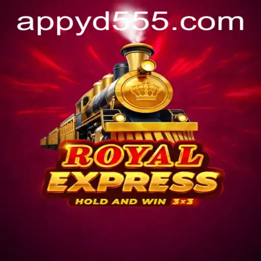 RoyalExpress: The Game That Redefines Adventure with yd555 PH Login