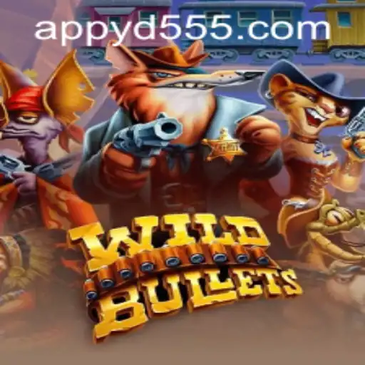 Exploring the Thrill of WildBullets and Navigating Yd555 PH Login